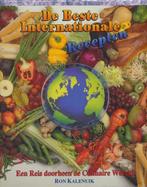 De Beste Internationale Recepten 9781551859880 Ron Kalenuik, Boeken, Verzenden, Gelezen, Ron Kalenuik