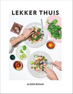 Lekker thuis 9789000376964 Alison Roman, Boeken, Verzenden, Zo goed als nieuw, Alison Roman