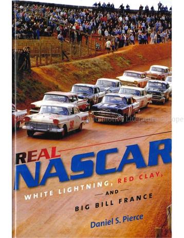 REAL NASCAR, WHITE LIGHTNING, RED CLAY AND BIG BILL FRANCE beschikbaar voor biedingen
