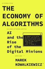 9781529242461 The Economy of Algorithms Marek Kowalkiewicz, Verzenden, Nieuw, Marek Kowalkiewicz