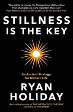 9781788162067 Stillness is the Key Ryan Holiday, Boeken, Nieuw, Ryan Holiday, Verzenden