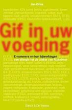 9789464711912 Gif in uw voeding | Tweedehands, Boeken, Verzenden, Zo goed als nieuw, Jan Dries