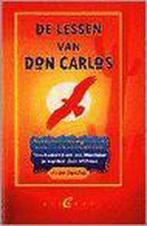 De lessen van Don Carlos 9789056890186 V. Sanchez, Verzenden, Gelezen, V. Sanchez