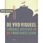 De Vvd Visueel 9789085065395 G. Voerman, Verzenden, Zo goed als nieuw, G. Voerman
