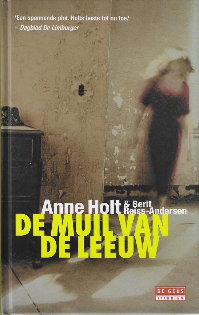 De muil van de Leeuw (Anne Holt) 9789085640875, Boeken, Overige Boeken, Gelezen, Verzenden