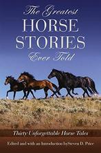 The Greatest Horse Stories Ever Told: Twenty-eight, Steven Price, Zo goed als nieuw, Verzenden