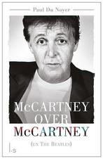 9789024572762 McCartney over McCartney (en The Beatles), Paul Du Noyer, Gelezen, Verzenden