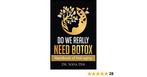 Do We Really Need Botox? A Handbook of Anti-Aging Services, Boeken, Verzenden, Nieuw