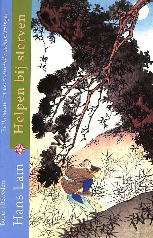 HELPEN BIJ STERVEN 9789053523612 Hanna Lam, Boeken, Wetenschap, Gelezen, Verzenden