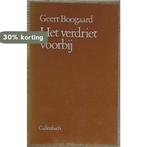 Het verdriet voorbij 9789026602498 Geert Boogaard, Boeken, Verzenden, Zo goed als nieuw, Geert Boogaard