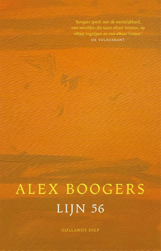 Lijn 56 9789048873197 Alex Boogers, Boeken, Literatuur, Zo goed als nieuw, Verzenden