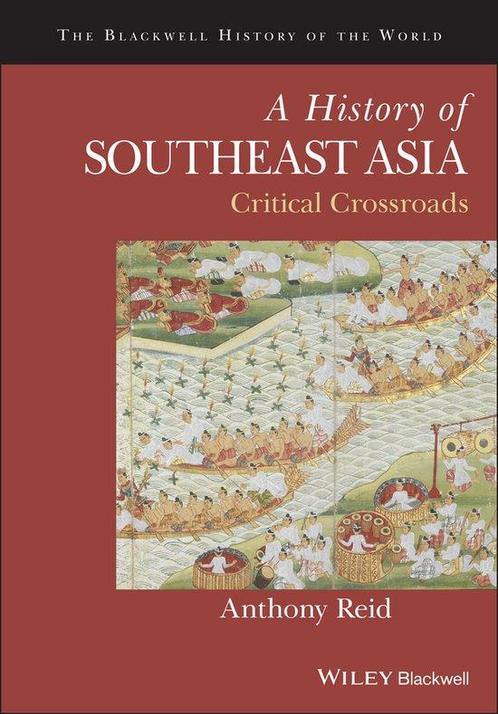 A History of Southeast Asia 9781118513002 Anthony Reid, Boeken, Taal | Engels, Gelezen, Verzenden