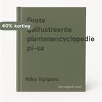 Grote geillustreerde plantenencyclopedie pi-sa 9789051121926, Boeken, Verzenden, Zo goed als nieuw, Niko Kuipers
