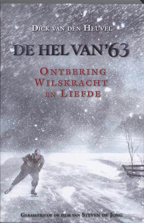 HEL VAN 63, DE 9789058040473 Dick van den Heuvel, Boeken, Romans, Zo goed als nieuw, Verzenden