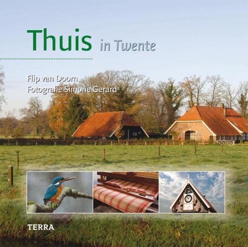 Twente / Thuis in 9789058977946 Femke van Doorn, Boeken, Geschiedenis | Stad en Regio, Gelezen, Verzenden