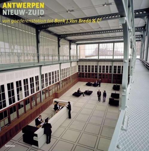 Antwerpen Nieuw-Zuid 9789020970562 Wilssens, Boeken, Kunst en Cultuur | Architectuur, Nieuw, Verzenden