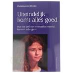 Uiteindelijk komt alles goed - Christina von Dreien, Boeken, Verzenden, Nieuw