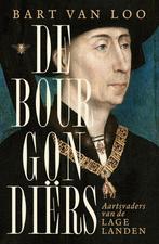 De Bourgondiërs (9789403132785, Bart Van Loo) (Bart Van Loo, Boeken, Verzenden, Nieuw