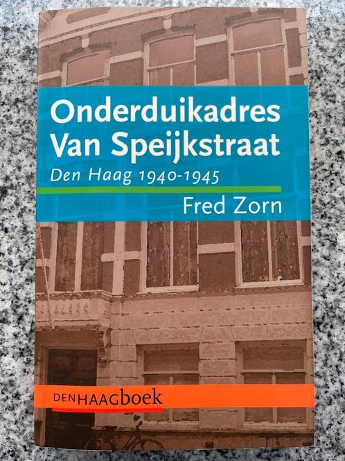 Onderduikadres Van Speijkstraat Den Haag 1940 – 1945, Boeken, Geschiedenis | Stad en Regio, 20e eeuw of later, Gelezen, Verzenden