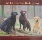 De labrador retriever 9789080311022, Verzenden, Gelezen
