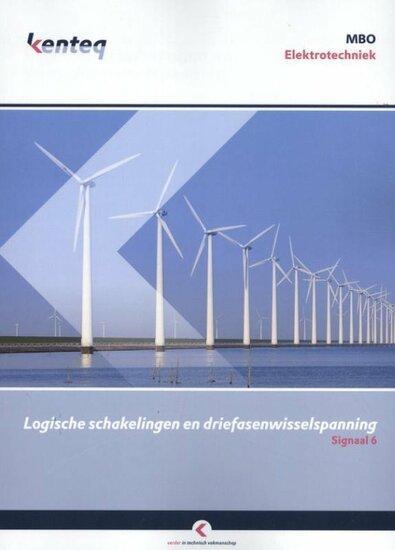 9789056365875 | Signaal 6 Logische schakelingen en driefa..., Boeken, Studieboeken en Cursussen, Verzenden