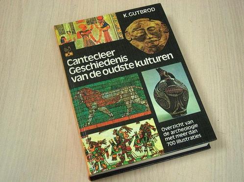 Gutbrod, Karl - Cantecleer geschiedenis van de oudste kul..., Boeken, Geschiedenis | Wereld, Verzenden