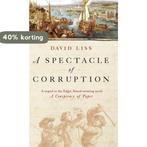 Spectacle Of Corruption 9780349118314 David Liss, Verzenden, Gelezen, David Liss