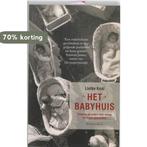 Het babyhuis 9789047201380 Liefke Knol, Verzenden, Gelezen, Liefke Knol