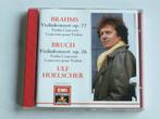 Brahms - Violinkonzert / Ulf Hoelscher, Cd's en Dvd's, Cd's | Klassiek, Verzenden, Nieuw in verpakking