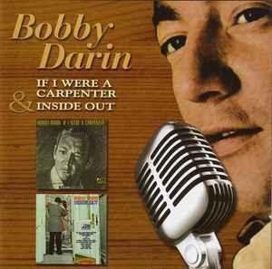 cd - Bobby Darin - If I Were A Carpenter + Inside Out ......, Cd's en Dvd's, Cd's | Overige Cd's, Zo goed als nieuw, Verzenden