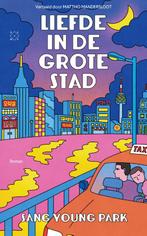 Liefde in de grote stad 9789493248069 Sang Young Park, Verzenden, Zo goed als nieuw, Sang Young Park