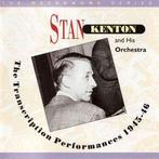 cd - Stan Kenton And His Orchestra - The Transcription Pe..., Verzenden, Zo goed als nieuw