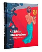 Life In Illustration 9783899554854 Anna Sinofzik, Gelezen, Anna Sinofzik, Hendrik Hellige, Verzenden