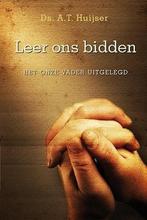 Leer ons bidden 9789033128813 Huijser, Boeken, Verzenden, Zo goed als nieuw, Huijser