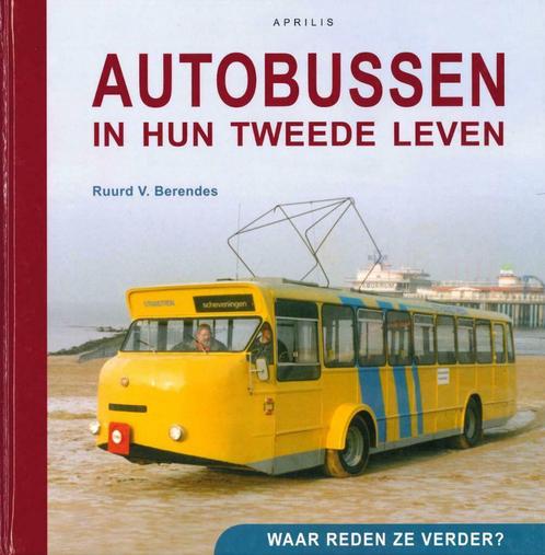 AUTOBUSSEN IN HUN TWEEDE LEVEN BOEK NEDERLANDS, Boeken, Auto's | Boeken, Algemeen, Gelezen, Verzenden