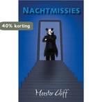 Nachtmissies 9789492551931 Cliff de Rouw, Verzenden, Zo goed als nieuw, Cliff de Rouw