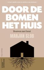 Door De Bomen Het Huis | 9789493304024 | Slob, Marjan, Ophalen of Verzenden, Nieuw, Slob, Marjan