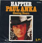 Single vinyl / 7 inch - Paul Anka - Happier, Verzenden, Zo goed als nieuw