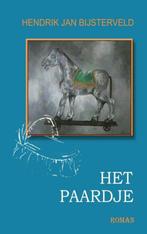 Het Paardje 9789402187151 Hendrik Jan Bijsterveld, Verzenden, Gelezen, Hendrik Jan Bijsterveld