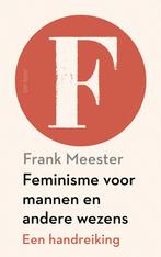 Feminisme voor mannen en andere wezens (9789025911317), Boeken, Verzenden, Nieuw