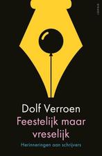 9789025882242 Feestelijk maar vreselijk | Tweedehands, Verzenden, Zo goed als nieuw, Dolf Verroen
