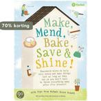 Make, Mend, Bake, Save And Shine 9781846013676, Verzenden, Zo goed als nieuw, Barbara Warmsley