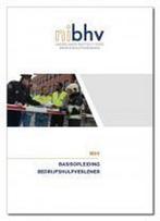 Lesboek Basisopleiding Bedrijfshulpverlener 9789490379001, Verzenden, Zo goed als nieuw, Oranjekruis