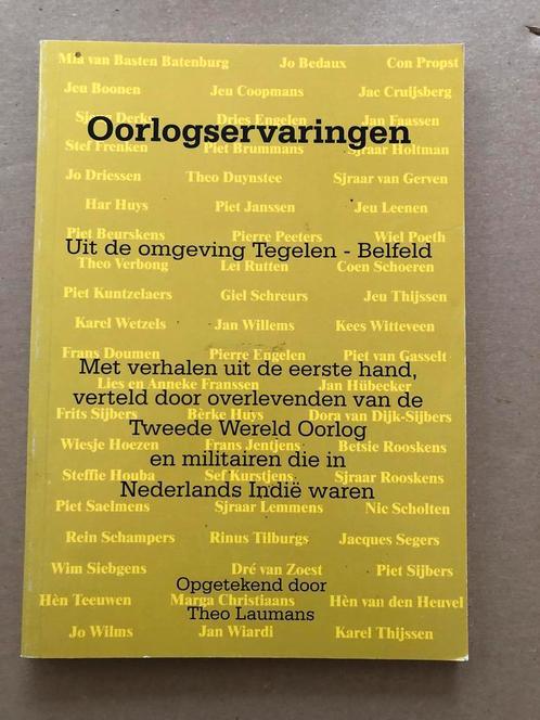 Oorlogservaringen Tegelen - Belfeld WO II - Nederlands Indië, Verzamelen, Militaria | Tweede Wereldoorlog, Nederland, Boek of Tijdschrift