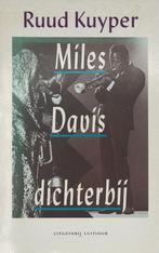MILES DAVIS DICHTERBIJ 9789024518746 Kuyper, Verzenden, Gelezen, Kuyper