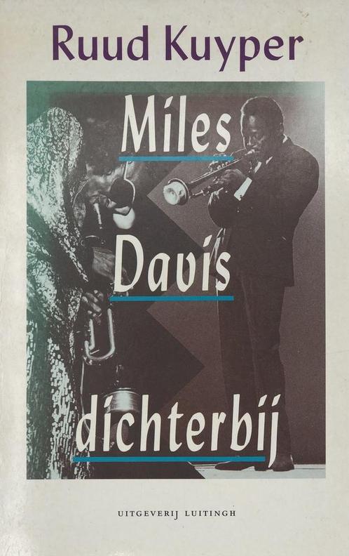MILES DAVIS DICHTERBIJ 9789024518746 Kuyper, Boeken, Muziek, Gelezen, Verzenden
