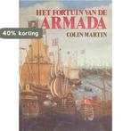 Het fortuin van de armada 9789022819562 Colin Martin, Verzenden, Gelezen, Colin Martin