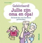 Gefeliciteerd! Jullie zijn oma en opa! 9789044738681, Boeken, Verzenden, Gelezen, Simon Brett