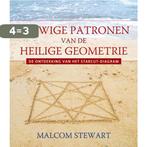 Eeuwige patronen van de heilige geometrie 9789020204063, Boeken, Verzenden, Zo goed als nieuw, Malcom Stewart