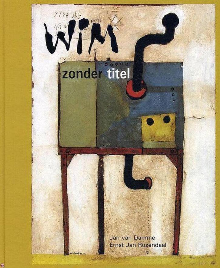 Wim Hofman zonder titel / Kunsthistorische reeks, Boeken, Kunst en Cultuur | Beeldend, Zo goed als nieuw, Verzenden